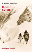 Libro Il mio Everest Theodore Howard Somervell