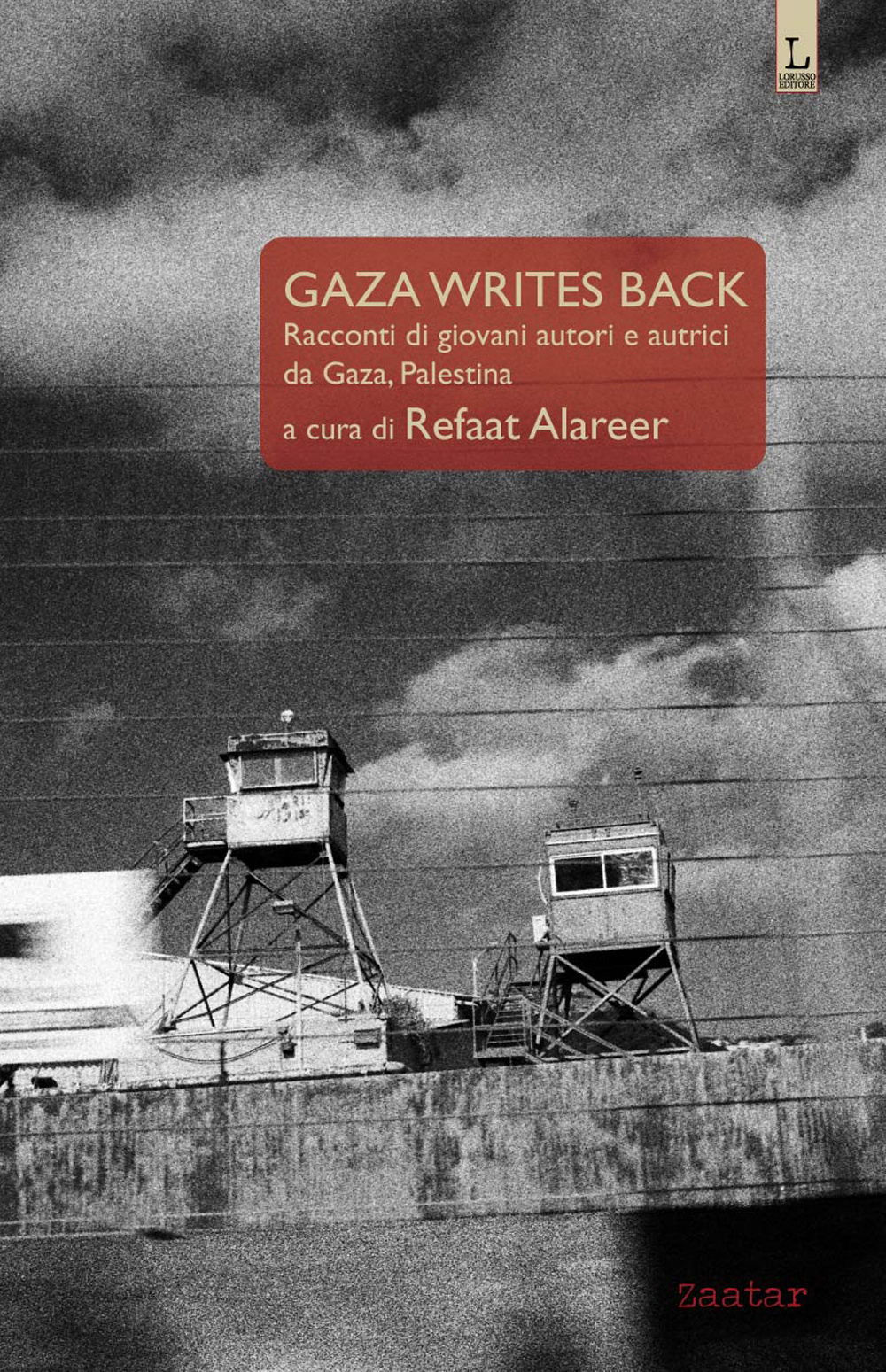 Image of Gaza writes back. Racconti di giovani autori e autrici da Gaza, Palestina