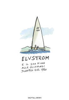 Elvstrom e il suo Finn alle Olimpiadi di Napoli del 1960.pdf