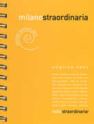 Libro Milanostraordinaria 2018. Ediz. italiana e inglese