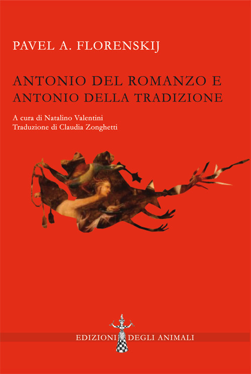 Image of Antonio del romanzo e Antonio della tradizione. Ediz. critica