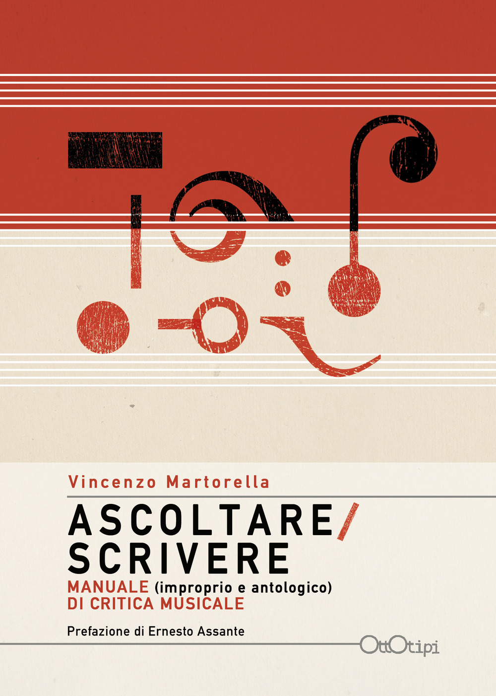 Image of Ascoltare/Scrivere. Manuale (improprio e antologico) di critica musicale
