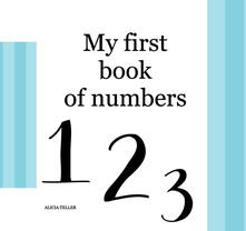 My first book of numbers. Ediz. a colori.pdf