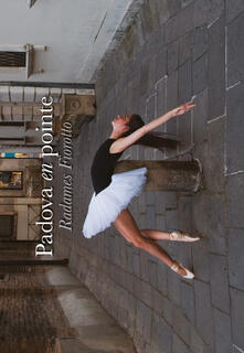 Padova en pointe. Ediz. italiana e inglese.pdf