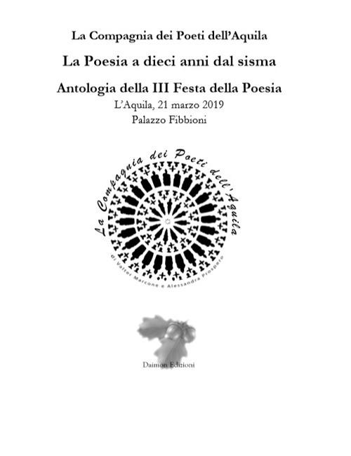Image of La poesia a dieci anni dal sisma. Antologia della 3ª Festa della poesia (L'Aquila, 21 marzo 2019, Palazzo Fibbioni)