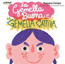 La gemella buona e la gemella cattiva. Ediz. a colori.pdf