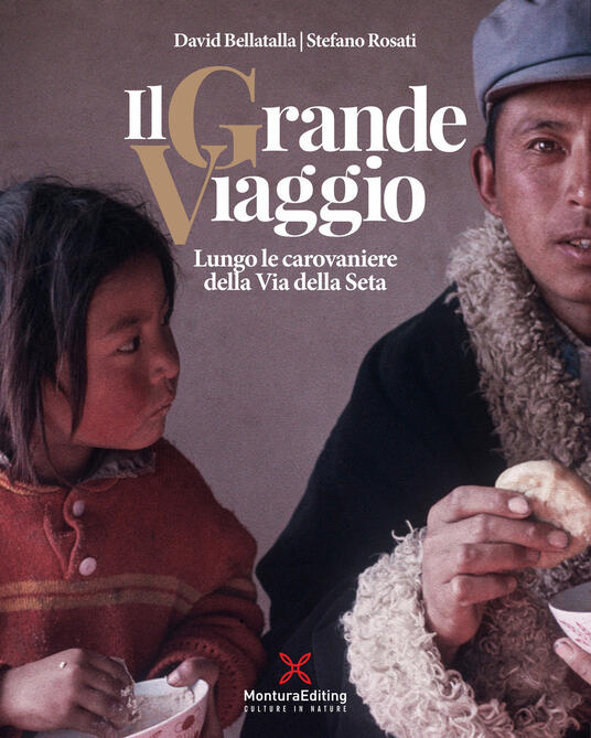 Il grande viaggio. Lungo le carovaniere della via della seta. Ediz. illustrata - David Bellatalla,Stefano Rosati - copertina