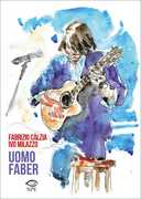 Libro Uomo Faber Fabrizio Càlzia Ivo Milazzo