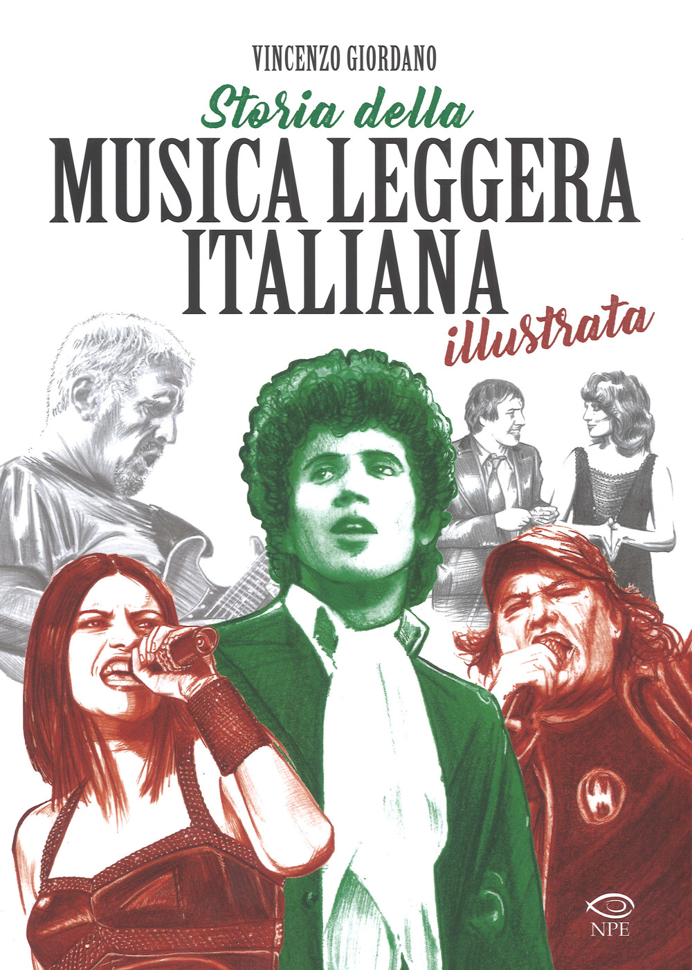 Image of Storia della musica leggera italiana illustrata