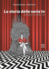 Libro La storia delle serie TV da Magnum P.I. all'altro ieri Vincenzo Recupero Fabio Franchi
