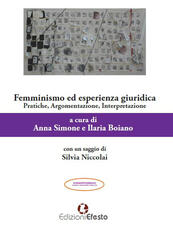 Libro Femminismo ed esperienza giuridica. Pratiche, argomentazione, interpretazione