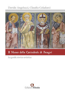 Il museo della cattedrale di Anagni. La guida storico artistica.pdf