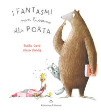 Libro I fantasmi non bussano alla porta. Ediz. a colori Eulàlia Canal Rocio Bonilla
