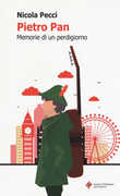 Libro Pietro Pan. Memorie di un perdigiorno Nicola Pecci