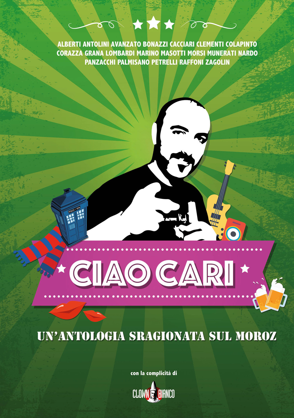 Image of Ciao cari. Un'antologia sragionata sul Moroz