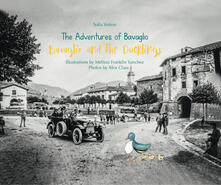 Bavaglio and the ducklings. The adventures of Bavaglio. Ediz. illustrata.pdf