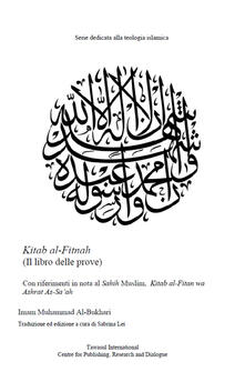 Kitab al-Fitnah, Il Libro delle Prove. Con riferimenti in nota al Sahih Muslim, Kitab al-Fitan wa Ashrat As-Saah.pdf