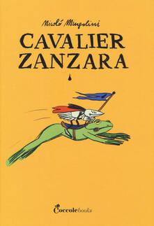 Cavalier Zanzara. Ediz. a colori.pdf