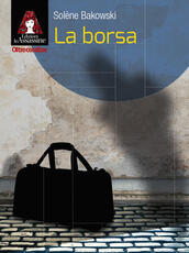 Libro La borsa Solène Bakowski