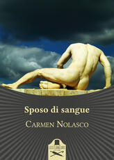 Libro Sposo di sangue Carmen Nolasco