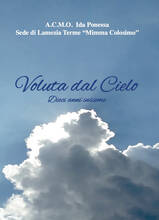Libro Voluta dal cielo. ACMO Ida Ponessa. Sede di Lamezia Terme «Mimma Colosimo»