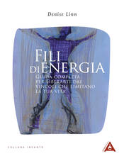 Libro Fili di energia Denise Linn