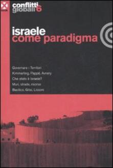 Conflitti globali (2008). Vol. 6: Israele come paradigma..pdf