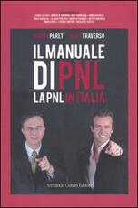 Libro Manuale di PNL. La PNL in Italia Marco Paret Matt Traverso