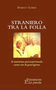 Libro Straniero tra la folla Enrico Loria