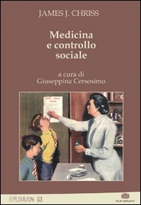 Image of Medicina e controllo sociale
