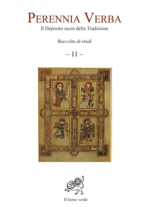 Image of Perennia verba. Il deposito sacro della tradizione. Vol. 11