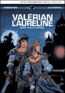 Valérian e Laureline agenti spazio-temporali. Vol. 1.pdf
