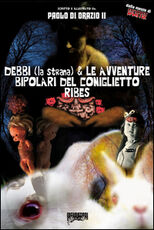 Libro Debbi (la strana) e le avventure bipolari del coniglietto Ribes Paolo Di Orazio
