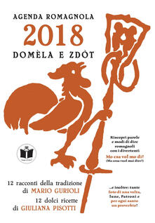 Domèla e zdòt. Agenda romagnola 2018.pdf