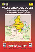 Libro Valle Anzasca ovest. Monte Rosa, Macugnana, Val Quarazza, Ceppo Morelli 1:30.000
