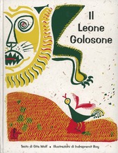 Cover  Il Leone Golosone : racconto popolare indiano