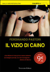 Libro Il vizio di Caino Ferdinando Pastori