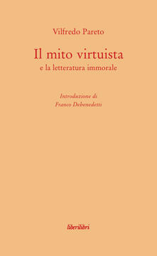 Il mito virtuista e la letteratura immorale.pdf