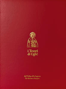 I tesori di Uglic dal Volga alla Laguna. Ediz. italiana e inglese.pdf