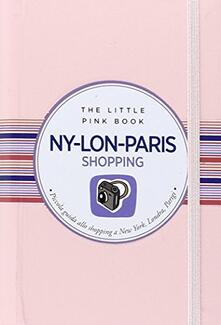 Ny-Lon-Paris. Piccola guida allo shopping a New York, Londra e Parigi.pdf