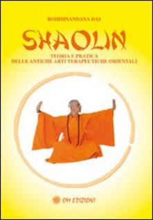 Shaolin rou quan. Esercizi sulla meditazione universale e delle sei armonie.pdf