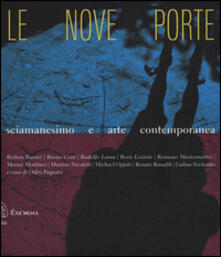 Le nove porte. Sciamanesimo e arte contemporanea.pdf