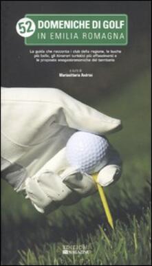 52 domeniche di golf in Emilia Romagna.pdf