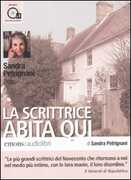 Libro La scrittrice abita qui letto da Sandra Petrignani. Audiolibro. CD Audio formato MP3 Sandra Petrignani