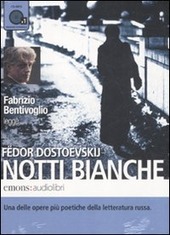 Copertina  Fabrizio Bentivoglio legge Notti bianche [Audiolibro]