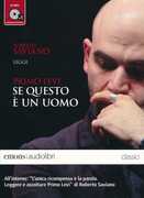 Libro Se questo è un uomo letto da Roberto Saviano. Audiolibro. CD Audio Formato MP3 Primo Levi
