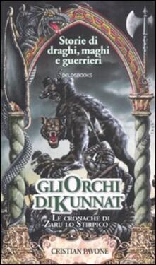 Gli orchi di Kunnat. Le cronache di Zaru lo Stirpico.pdf