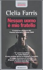 Libro Nessun uomo è mio fratello Clelia Farris