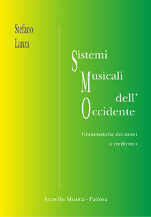 Sistemi musicali dellOccidente. Grammatiche musicali a confronto.pdf