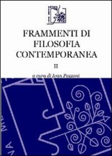 Frammenti di filosofia contemporanea. Vol. 2.pdf